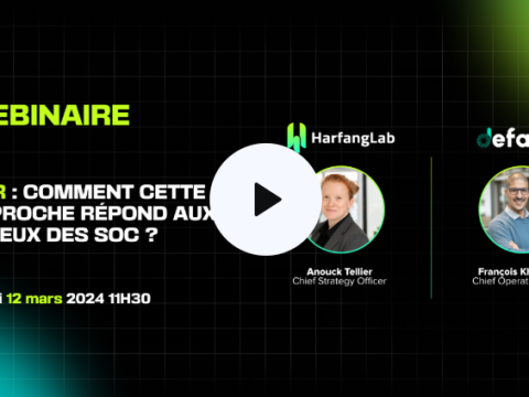 Webinar HarfangLab x Defants - TDIR