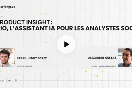 Product Insight : Kio, l’assistant IA pour les analystes SOC